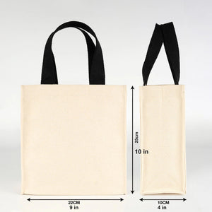 Cotton canvas tote bag dimensions: 9 in (22 cm) wide x 10 in (25 cm) tall x 4 in (10 cm) deep