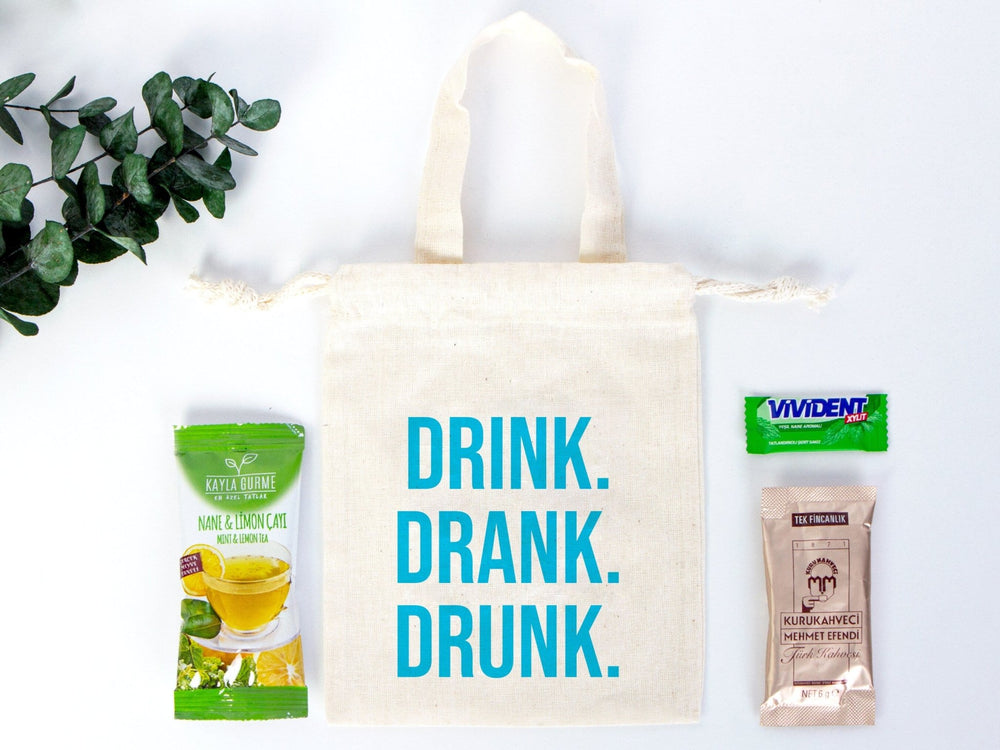 Drink Drank Drunk Bags  6"W x 8"H (15,5cm x 20 cm) | Pamusan